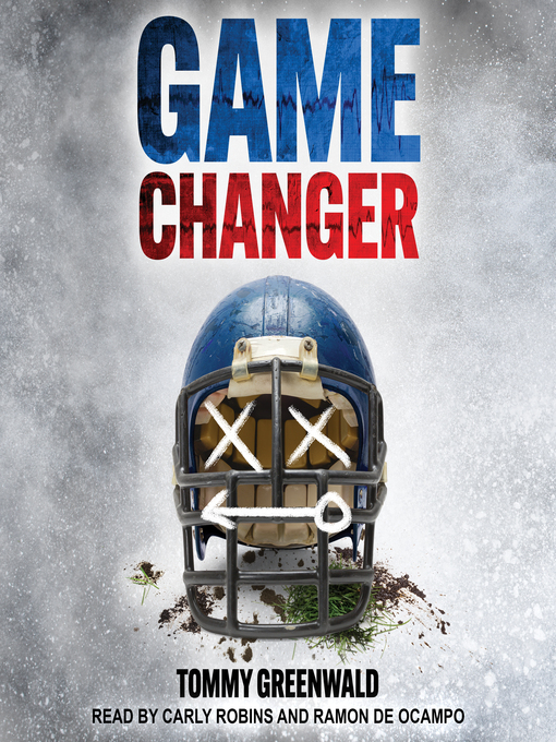 Title details for Game Changer by Tommy Greenwald - Available